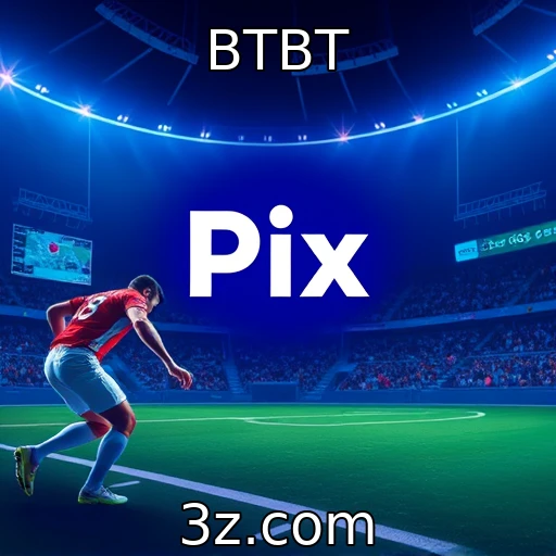 BTBT Apostas Esportivas: Estratégias que Podem Aumentar Suas Chances de Vitória